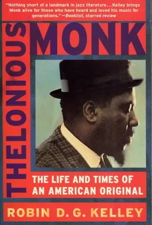 The uniqueness, struggles and triumphs of Thelonious Monk